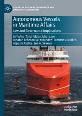 book Autonomous Vessels in Maritime Affairs: Law and Governance Implications