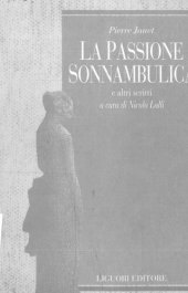 book La passione sonnambulica e altri scritti