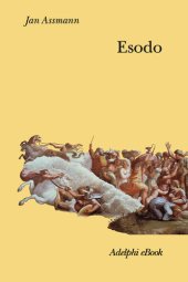 book Esodo. La rivoluzione del mondo antico