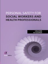 book Personal Safety for Social Workers and Health Professionals