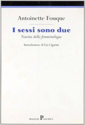 book I sessi sono due. Nascita della Femminologia