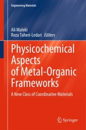 book Physicochemical Aspects of Metal-Organic Frameworks: A New Class of Coordinative Materials