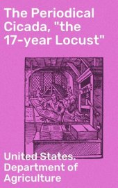 book The Periodical Cicada, "the 17-year Locust"