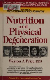 book Nutrition and Physical Degeneration Expanded Edition