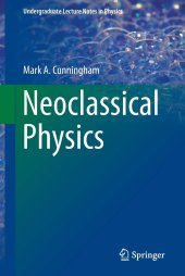 book Neoclassical Physics (Solutions, Instructor Solution Manual with NB Solutions)