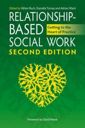 book Relationship-Based Social Work, Second Edition