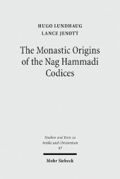 book The Monastic Origins of the Nag Hammadi Codices