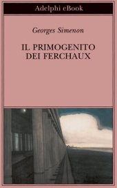 book Il primogenito dei Ferchaux