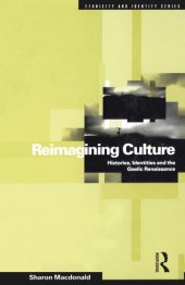 book Reimagining Culture: Histories, Identities and the Gaelic Renaissance