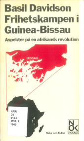 book Frihetskampen i Guinea Bissau: Aspekter på en afrikansk revolution