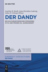 book Der Dandy: Ein kulturhistorisches Phänomen im 19. und 20. Jahrhundert