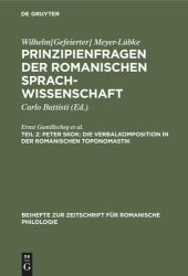 book Prinzipienfragen der romanischen Sprachwissenschaft. Teil 2 Peter Skok: Die Verbalkomposition in der romanischen Toponomastik: Elise Richter: Der innere Zusammenhang in der Entwicklung der romanischen Sprachen. Alice Sperber: Zur Bildung romanischer Kinde