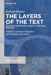 book The Layers of the Text: Collected Papers on Classical Literature 2008–2021