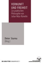 book Vernunft und Freiheit: Zur praktischen Philosophie von Julian Nida-Rümelin