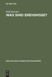 book Was sind Ereignisse?: Eine Studie zur analytischen Ontologie