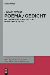 book Poema / Gedicht: Die epistemische Konfiguration der Literatur um 1750