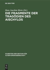 book Die Fragmente der Tragoedien (Tragödien) des Aischylos