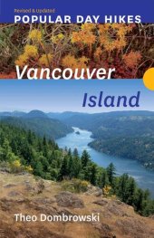 book Popular Day Hikes: Vancouver Island — Revised & Updated