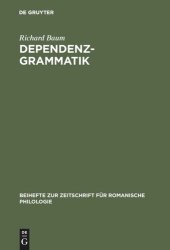 book Dependenzgrammatik: Tesnières Modell der Sprachbeschreibung in wissenschaftsgeschichtlicher und kritischer Sicht