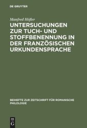 book Untersuchungen zur Tuch- und Stoffbenennung in der französischen Urkundensprache: Vom Ortsnamen zum Appellativum