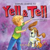 book Samuel Learns to Yell & Tell