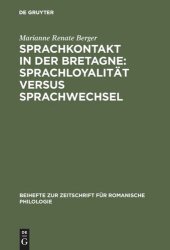 book Sprachkontakt in der Bretagne: Sprachloyalität versus Sprachwechsel