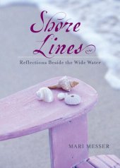 book Shore Lines: Reflections Beside the Wide Water