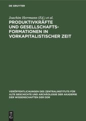 book Produktivkräfte und Gesellschaftsformationen in vorkapitalistischer Zeit