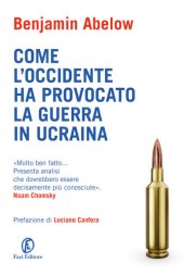 book Come l'Occidente ha provocato la guerra in Ucraina