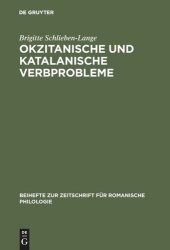 book Okzitanische und katalanische Verbprobleme: Ein Beitrag zur funktionellen synchronischen Untersuchung der Verbalsystems der beiden Sprachen (Tempus und Aspekt)