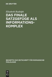 book Das finale Satzgefüge als Informationskomplex: Analysen aus der spanischen Literatursprache