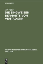 book Die Singweisen Bernarts von Ventadorn