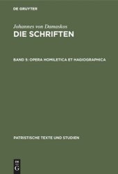 book Die Schriften: Band 5 Opera homiletica et hagiographica