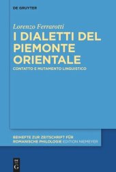 book I dialetti del Piemonte orientale: Contatto e mutamento linguistico