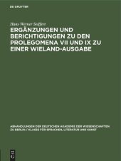 book Ergänzungen und Berichtigungen zu den Prolegomena VII und IX zu einer Wieland-Ausgabe