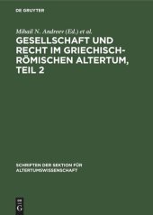 book Gesellschaft und Recht im Griechisch-Römischen Altertum, Teil 2: Eine Aufsatzsammlung