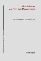 book Der Kalender als Fibel des Alltagswissens: Interkulturalität und populäre Aufklärung im 18. und 19. Jahrhundert