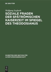 book Soziale Fragen der Spätrömischen Kaiserzeit im Spiegel des Theodosianus