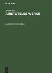 book Aristoteles Werke: Band 13 Über die Seele