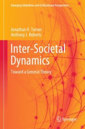 book Inter-Societal Dynamics: Toward a General Theory