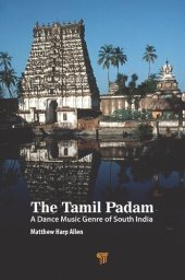 book The Tamil Padam: A Dance Music Genre of South India