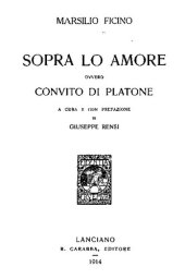 book Sopra lo amore. Ovvero Convito di Platone