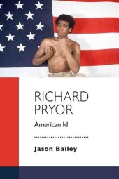 book Richard Pryor: American Id