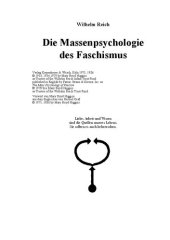 book Die Massenpsychologie des Faschismus: Zur Sexualökonomie der politischen Reaktion und zur proletarischen Sexualpolitik