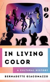 book In Living Color: A Cultural History