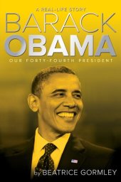 book Barack Obama: Our 44th President