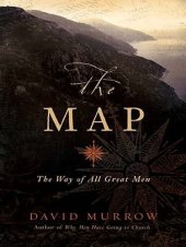 book The Map: The Way of All Great Men