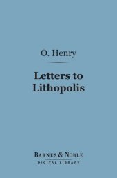 book Letters to Lithopolis: From O. Henry to Mabel Wagnalls