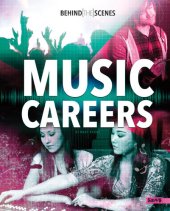 book Behind-The-Scenes Music Careers