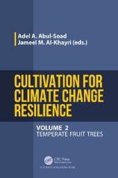 book Cultivation for Climate Change Resilience, Volume 2: Temperate Fruit Trees